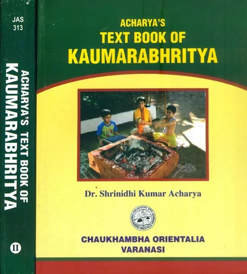 A Text Book of Kaumarbhritya Set Of 2 Vols By Dr. Srinidhi Kumar K